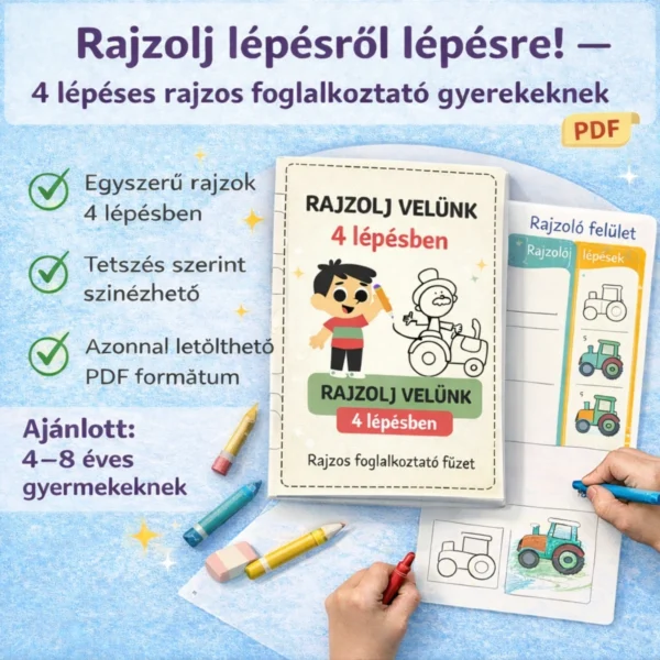Rajzolj velünk 4 lépésben! – Letölthető foglalkoztató